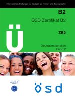 کتاب تمرین آزمون آلمانی او اس دی زرتیفیکات U OSD Zertifikat B2 - Ubungsmaterialien Band 2
